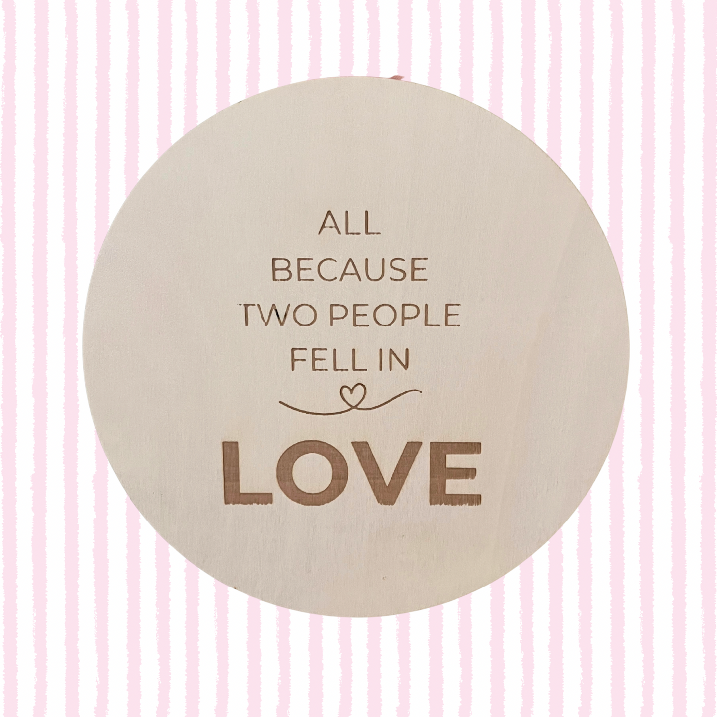 Fell In Love Hanging Sign