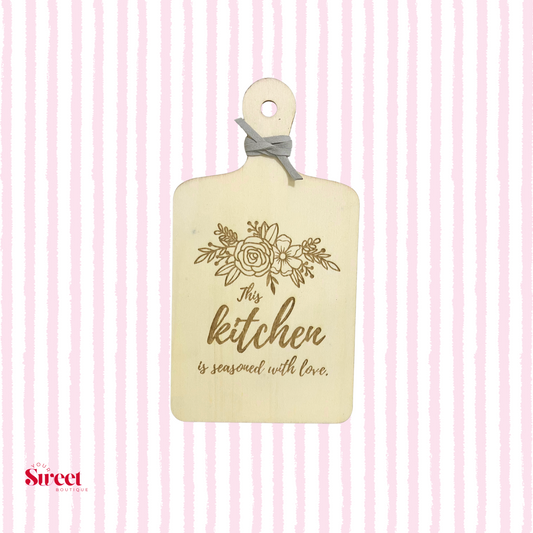 Seasoned With Love Paddle Sign